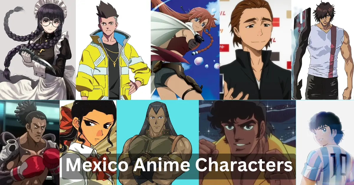 Mexico Anime Characters