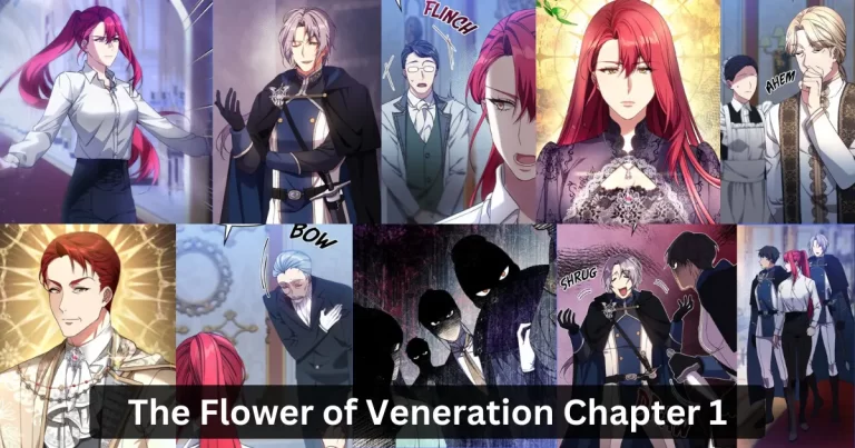 The Flower of Veneration Chapter 1