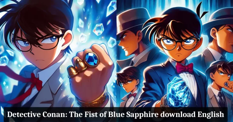 Detective Conan The Fist of Blue Sapphire download English