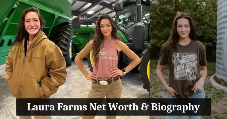 Laura Farms Net Worth