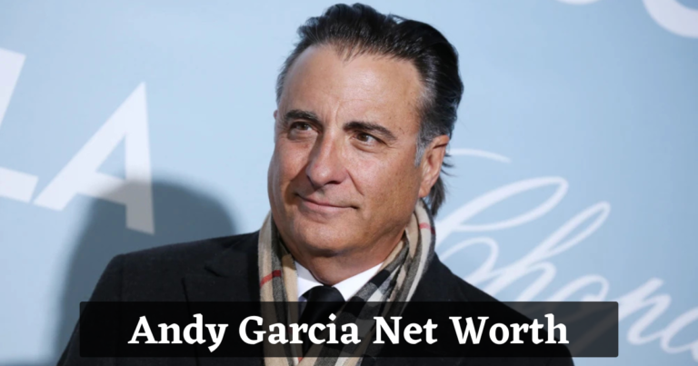 Andy Garcia Net Worth