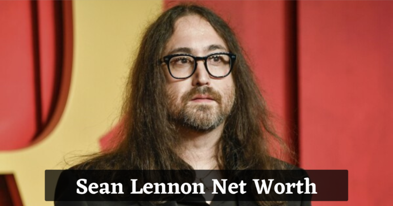 Sean Lennon Net Worth